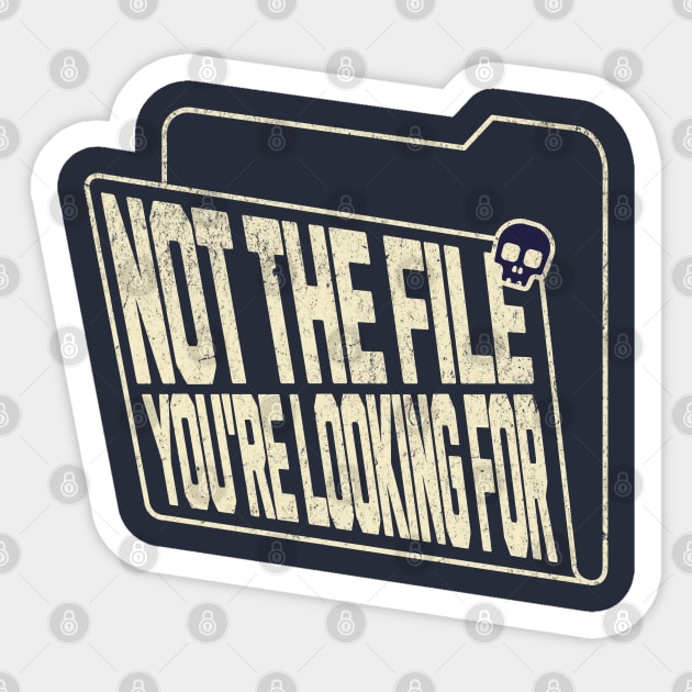 Not The File You're Looking For Epstein List Sticker by Yesteeyear